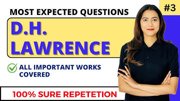 All Important PYQs of D.H.Lawrence | All Major Works Covered | Sunaina Jethani