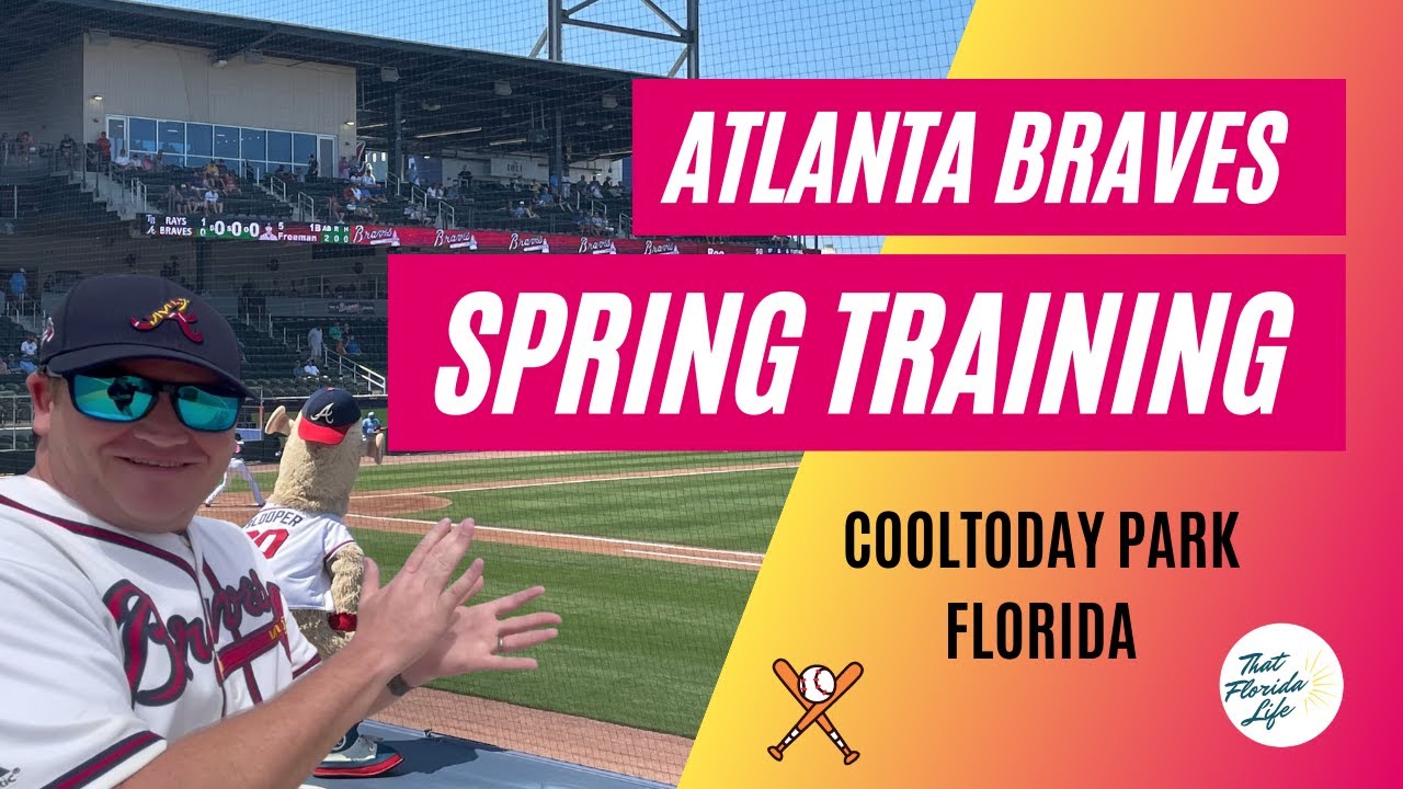 Let's Play Ball! Atlanta Braves Spring Training In Florida At