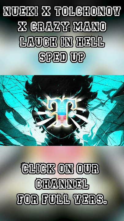 Download lagu NUEKI x TOLCHONOV x CRAZY MANO - LAUGH IN HELL -「𝙨𝙥𝙚𝙙 𝙪𝙥」