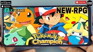 POKEMON: CHAMPION (EN/CN) Online Turnbased-Game Mobile by X7game Android-Gameplay screenshot 2