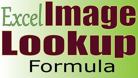 Picture lookup (Image Lookup) in Excel | Attendance sheet with employees image