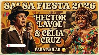 Salsa Fiesta 2026 🎉 Héctor Lavoe & Celia Cruz Inspired | Para Bailar Nonstop Mix
