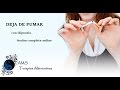 Dejar de fumar con Hipnosis - Sesión Completa