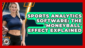 Sports Analytics Software: The 