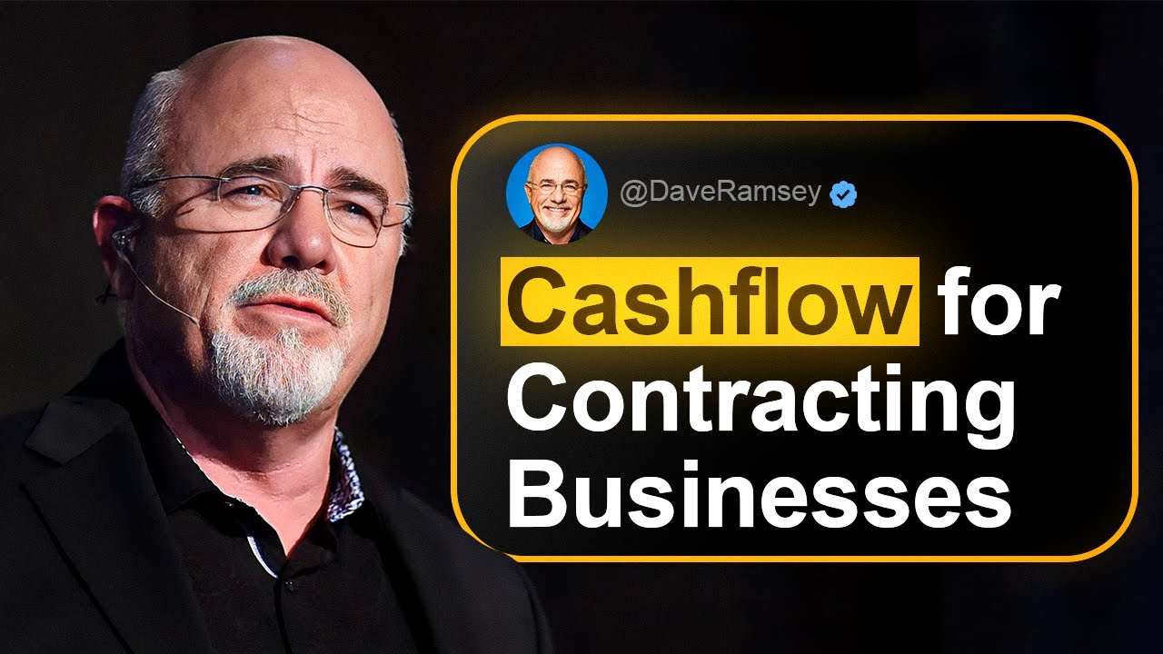 Dave Ramsey's Advice on Cash Flow for Contracting Businesses in 2026