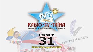 Radio TV Taina - Programa #31