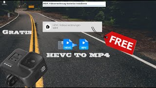 📂Guide um HEVC Dateien abspielenen zu lassen I free I Gopro I Kamera📂