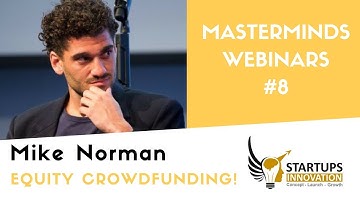 Mike Norman Wefunder - How to raise funds with equity crowdfunding and the story of Wefunder