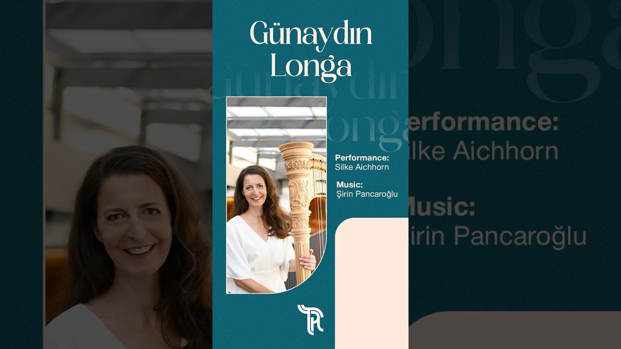 The Turkish Harp Music Collection | Günaydın Longa | Silke Aichhorn