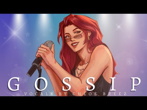 Gossip | Female Ver. - Cover By Chloe