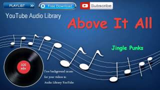 Above It All | Country & Folk | YouTube Audio Library
