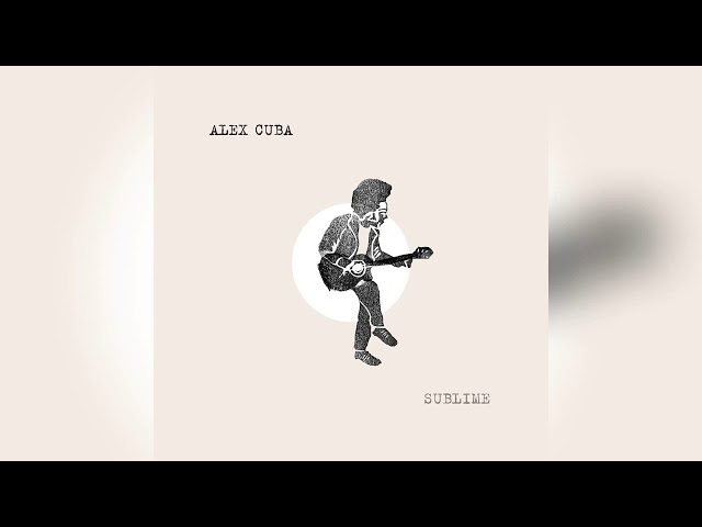 ALEX CUBA - Las Mujeres