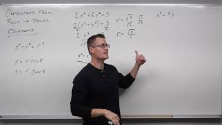 How to Convert From Rectangular Equations to Polar Equations (Precalculus - Trigonometry 39) by Professor Leonard 14,868 views 2 years ago 28 minutes