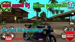 Parah! Mod sound dj gta sa android