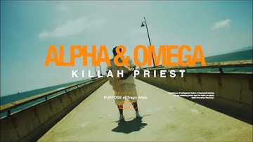 Killah Priest - Alpha Omega Greatness (Official Music Video)