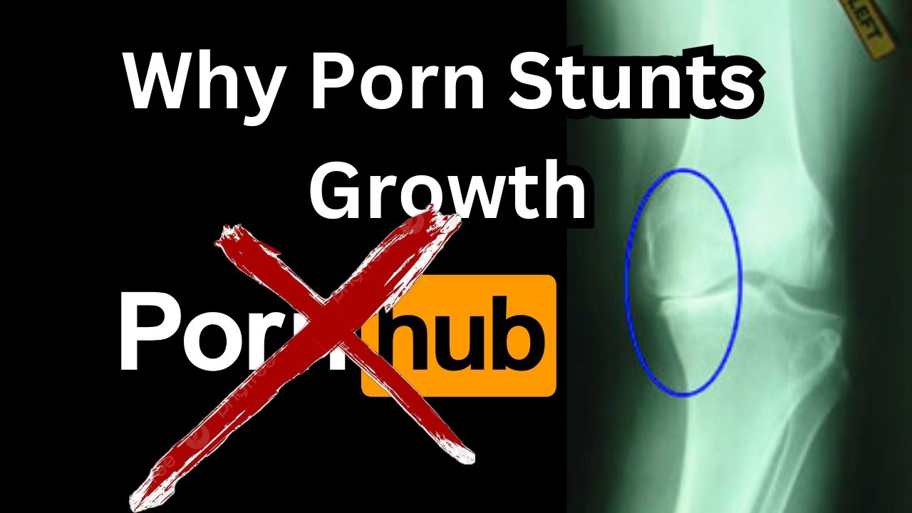 How Porn Stunts Growth in Teens and Adults (science-based)