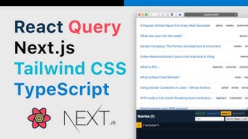 Integrating with a REST API using React Query + Next.js (with TypeScript & Tailwind CSS)