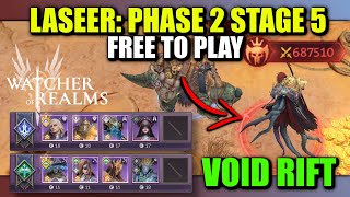 F2P Void Rift Laseer - Phase 2 Stage 5 - LUDWIG | Watcher of Realms