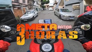 META BATIDA EM 3 HORAS