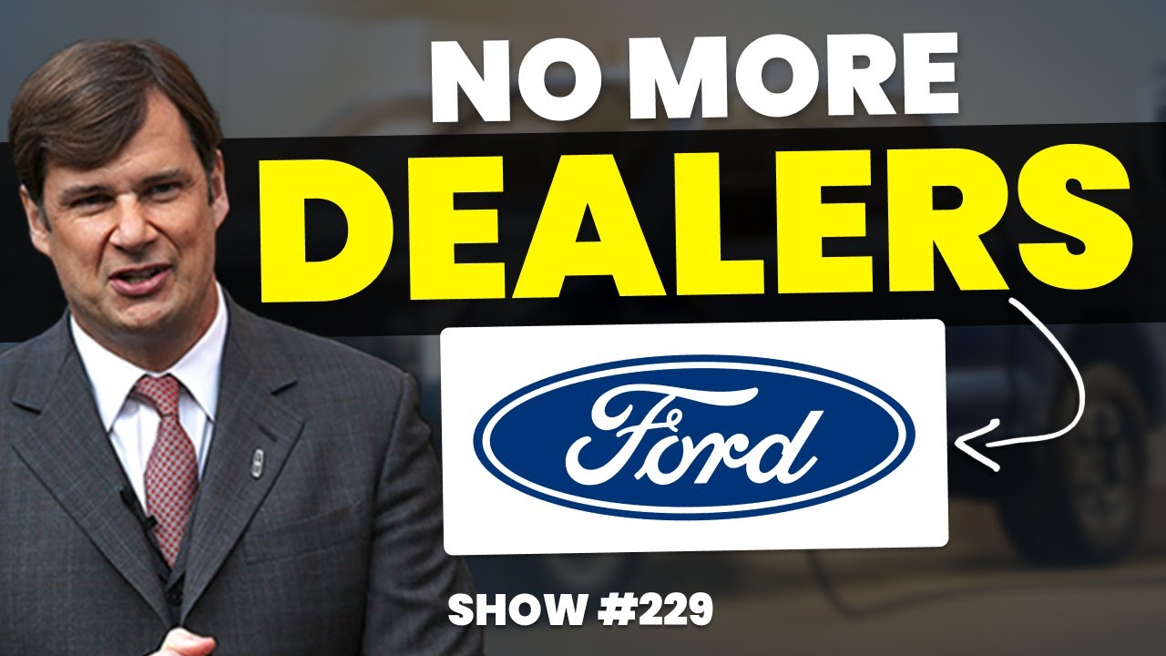 Ford Is DONE WITH CAR DEALERS YouTube