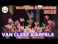 Van Cleef &amp; Arpels - Watches &amp; Wonders 2023