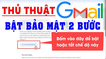 Hướng Dẫn Bật Xác Minh Bảo Mật 2 Bước Trong Gmail | Bảo Vệ Tài Khoản Google An Toàn