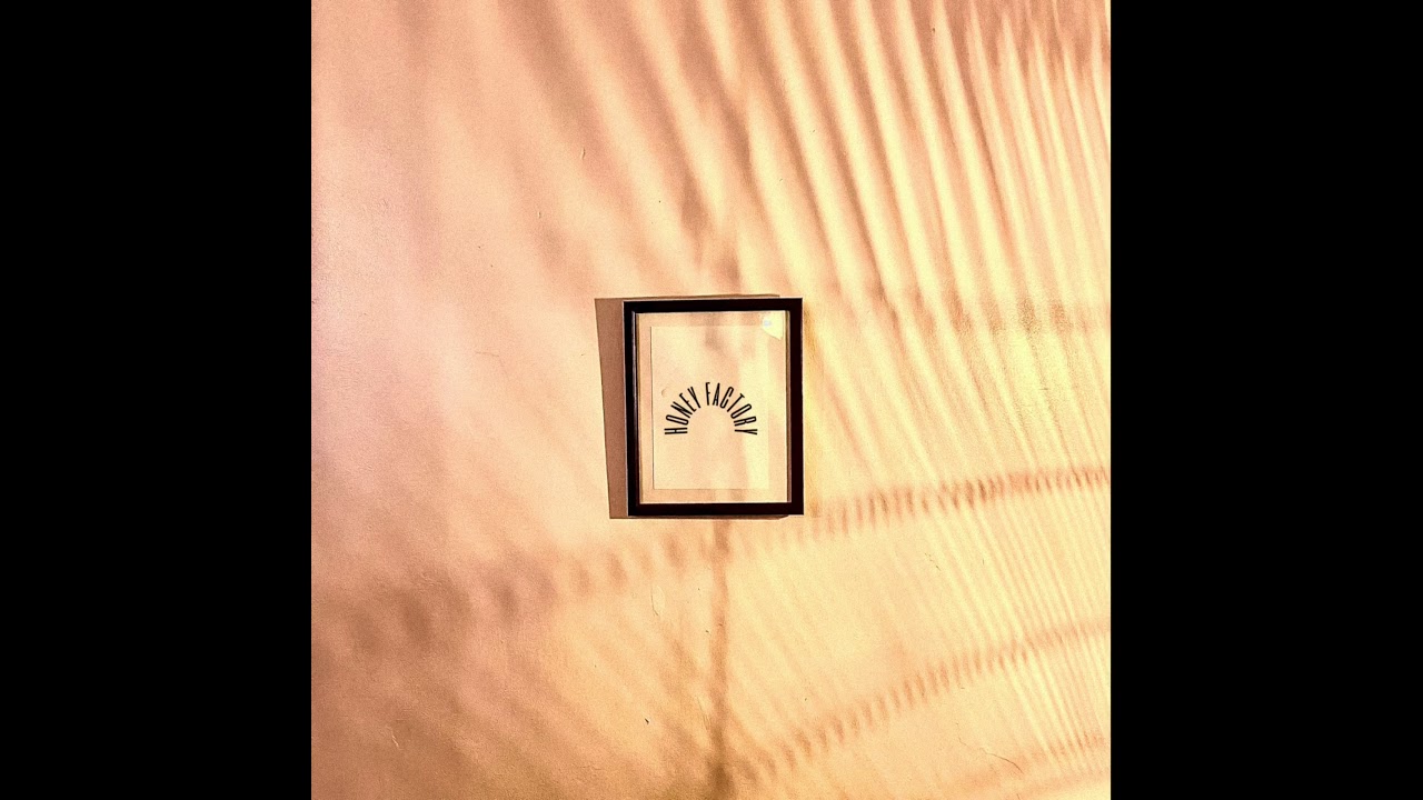 Honey Factory - Love Song