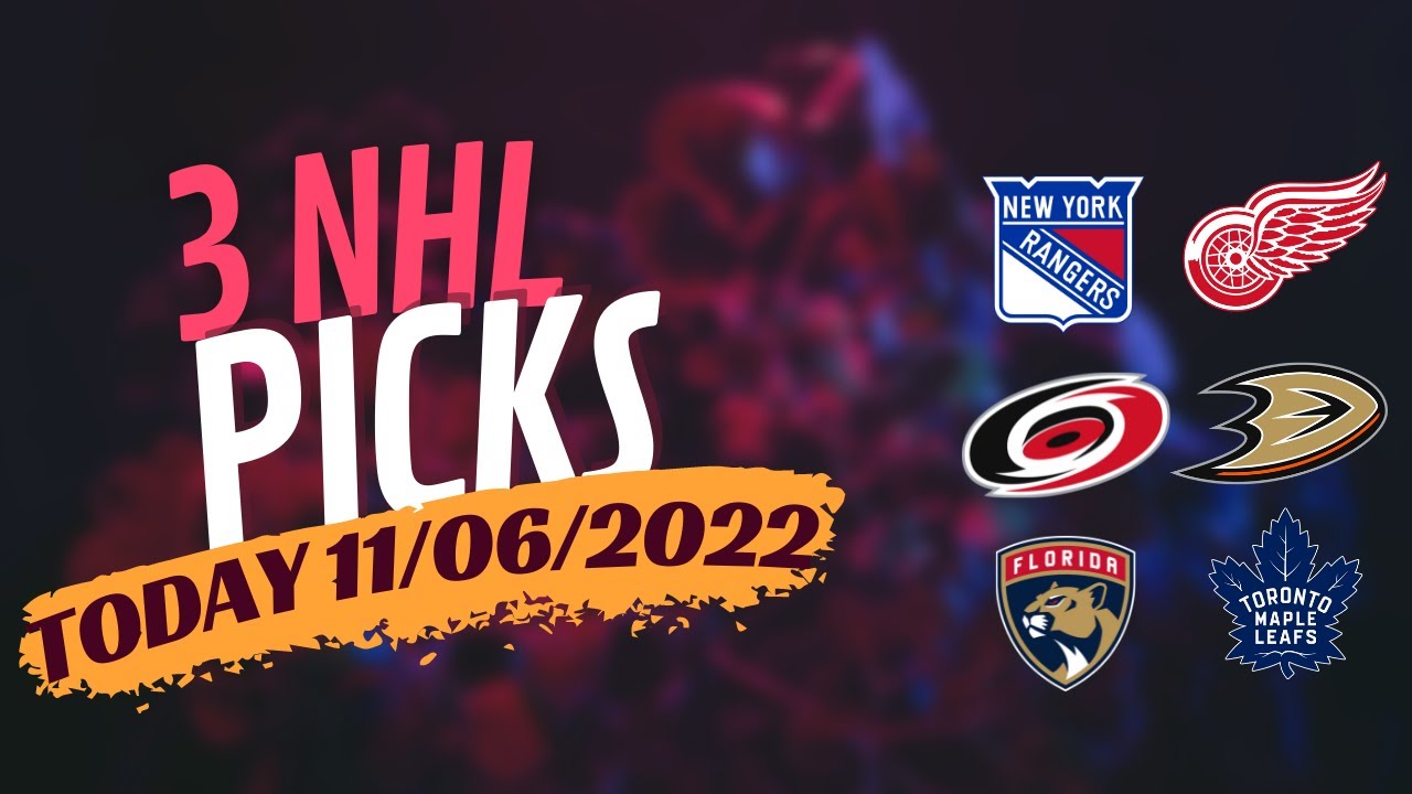 3 Nhl predictions today nhl picks today Nhl dfs Nhl betting picks