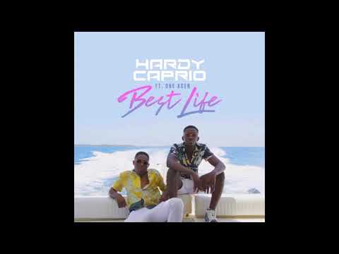 Hardy Caprio - Best Life (feat. One Acen) [CLEAN]