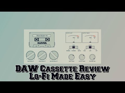 Daw Cassette Plugin Review Lo Fi Sound Made Easy Youtube