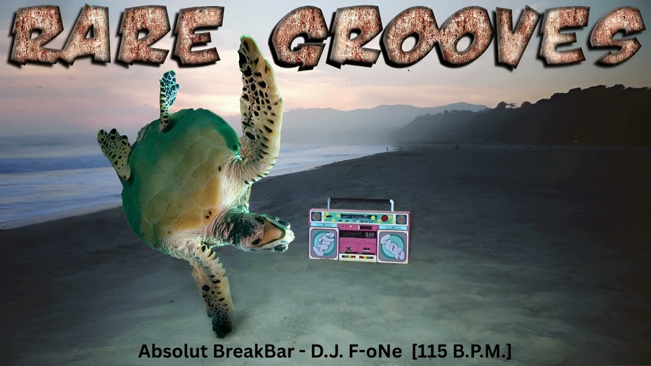 Absolut BreakBar - D.J. F-oNe [115 B.P.M.]