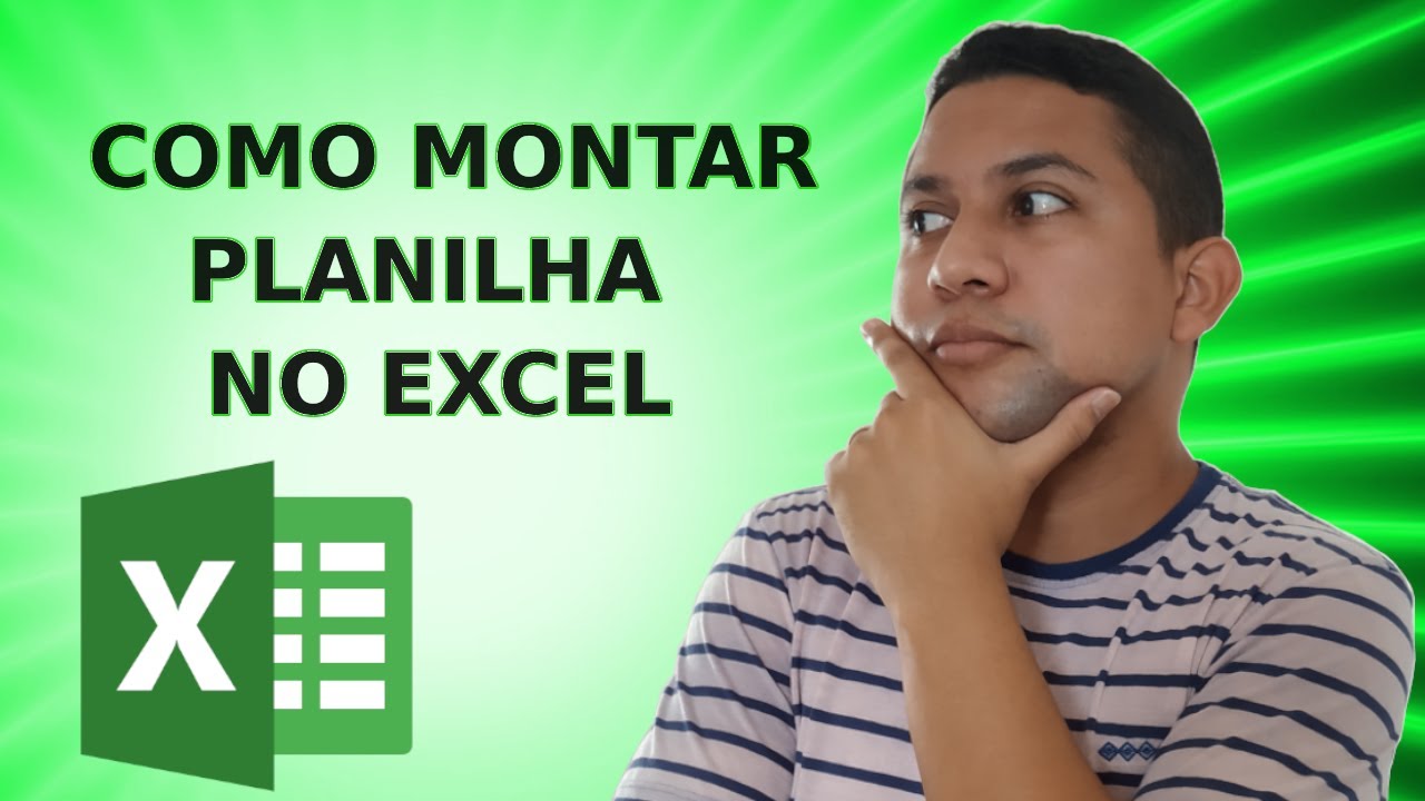 Como Montar uma Planilha no Excel - Bem Simples - YouTube