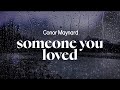 Conor Maynard Someone You Loved Lyrics