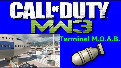 COD MW3 - Terminal MOAB