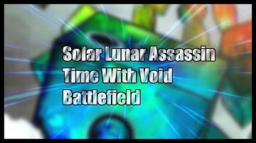 Playing Solar Lunar Assassin Time in Coop with void Random Dice