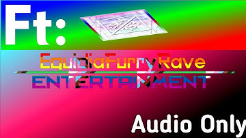 [Audio Only] [Sparta Remix] EquidiaFurryRave 4th Custom Source Has A Sparta Remix V2