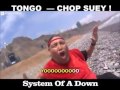Tongo  system of a down