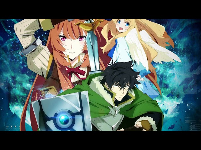 The Rising of the Shield Hero - Opening 2