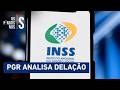 Fraudes no INSS: Delator devolverá R$ 400 milhões em acordo de colaboração premiada