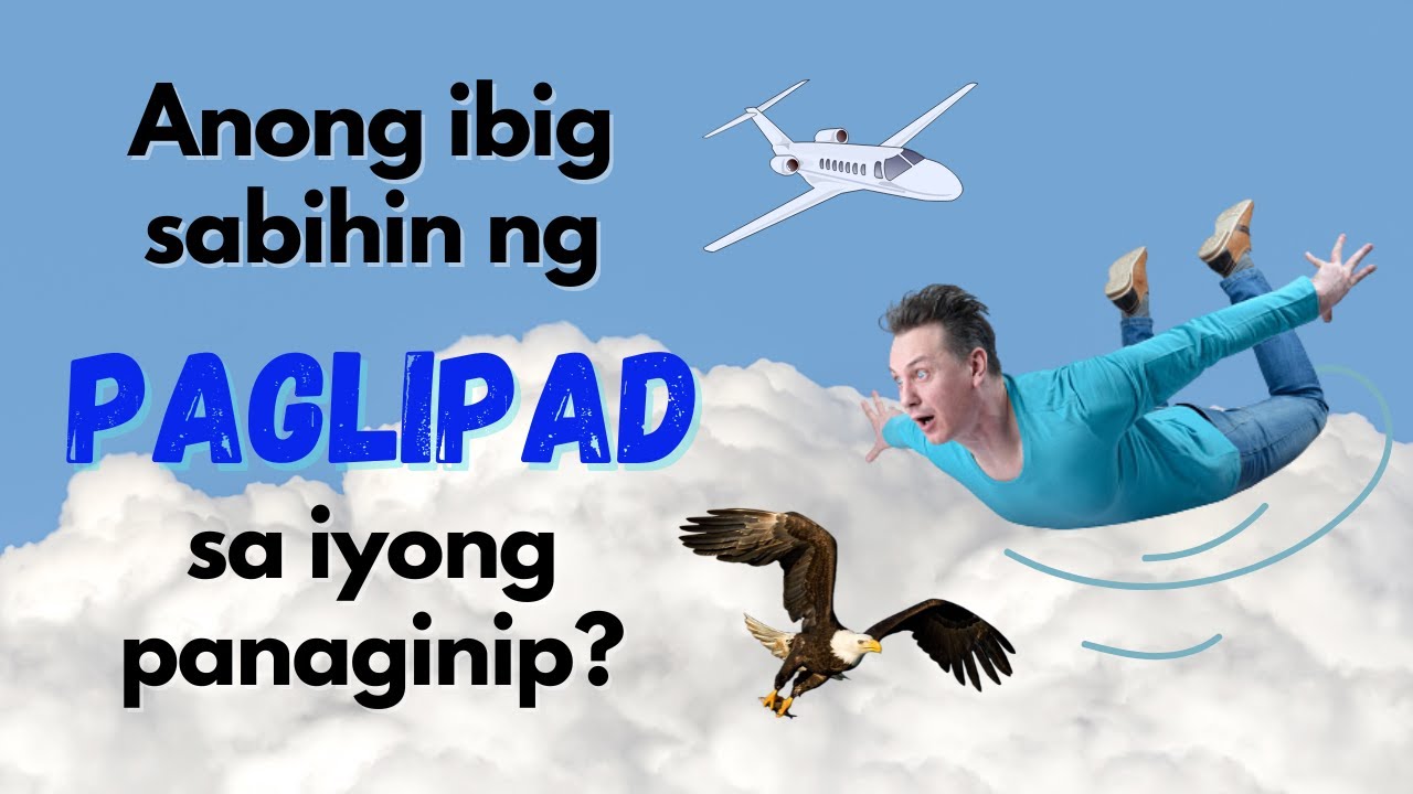 dream-interpretation-tagalog-filipino-ano-ang-ibig-sabihin-ng