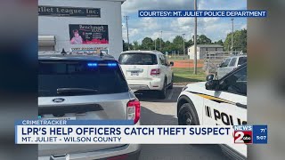 LPR cameras help Mt. Juliet Police catch theft suspect