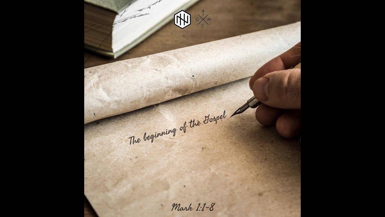 The Beginning of the Gospel | Mark 1 : 1-8 - YouTube