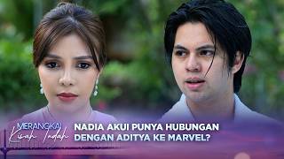 Marvel Tunjukan Foto Nadia dan Aditya Sedang Bermesraan! | Merangkai Kisah Indah - Episode 429