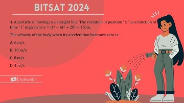 4. A particle is moving in a straight line. The variation of position