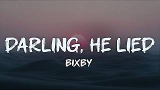 Download lagu bixby - darling, he lied​ (ft. starfall) / lyrics
