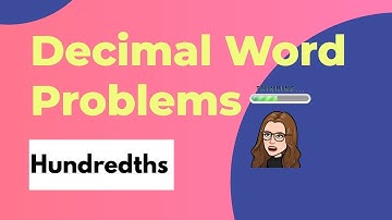 Decimal Word Problems (to hundredths)