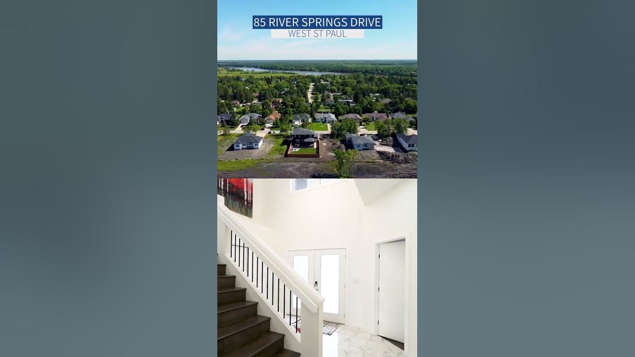 85 River Springs Drive MLS 20232520 West St Paul, MB R4A 0E5 969000 YouTube