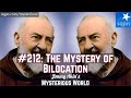 The Mystery of Bilocation (Sacred? Psychic? Padre Pio?) - Jimmy Akin