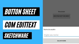 Sketchware - Botton Sheet com edittext (Android Suport Design)