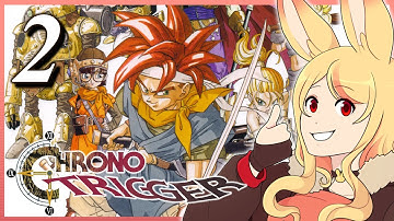 Mana Plays: Chrono Trigger (First Playthrough!) (Part 2)